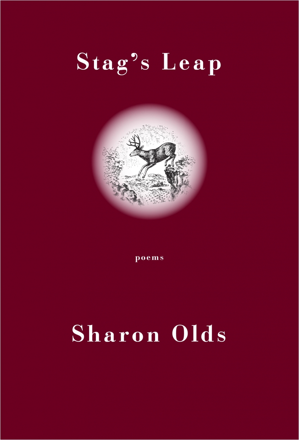 STAG&#039;S LEAP by Sharon Olds