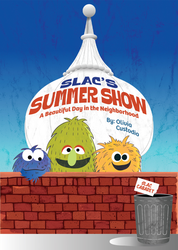 SLAC's Summer Show: A Beautiful Day in the Neighborhood
